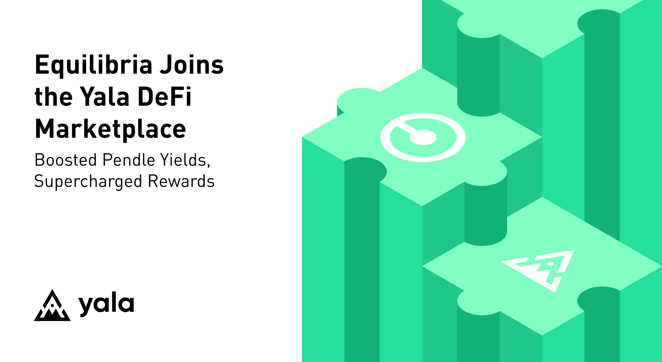 Equilibria Joins the Yala DeFi Marketplace: Boosted Pendle Yields, Supercharged Rewards
