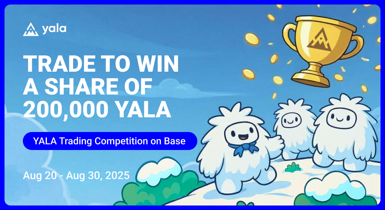 YALA Trading Competition: Trade to Win A Share of 200,000 YALA