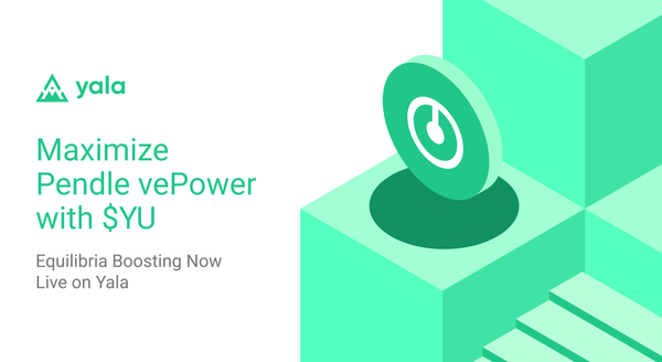 Yala × Equilibria: Boost Your Pendle LP Rewards with Liquid vePower