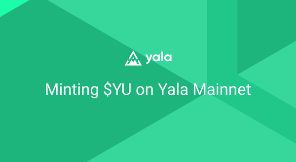 Minting $YU on Yala Mainnet
