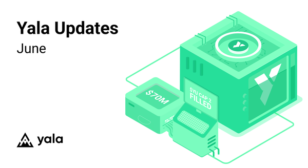 Yala Updates: June